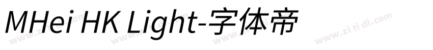 MHei HK Light字体转换